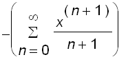 -sum(x^(n+1)/(n+1),n = 0 .. infinity)