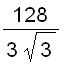 128/(3*sqrt(3))